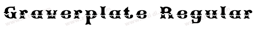 Graverplate Regular字体转换 Graverplate Regular字体转换